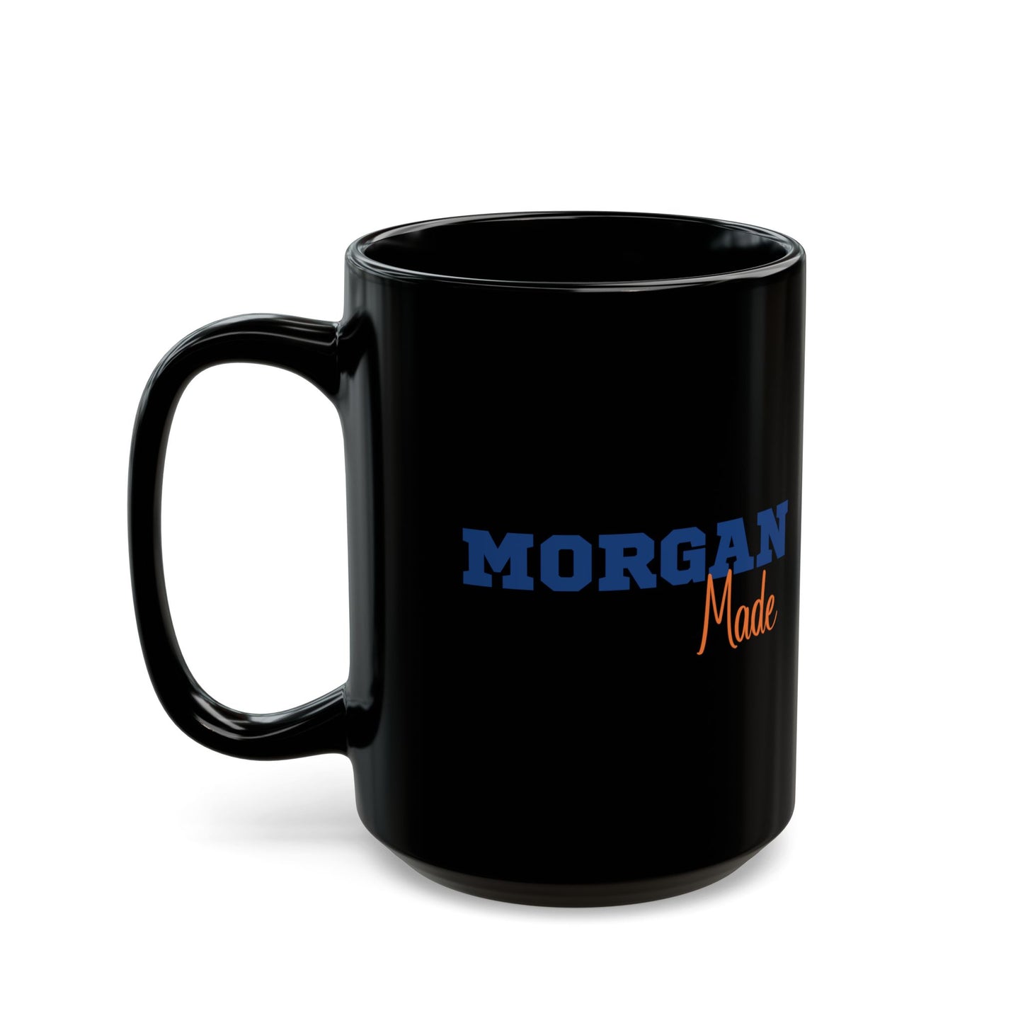 Morgan State University Custom Mug - "Morgan Made" MSU Alumni & Student Gift - Black