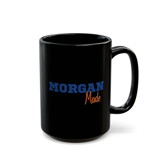 Morgan State University Custom Mug - "Morgan Made" MSU Alumni & Student Gift - Black