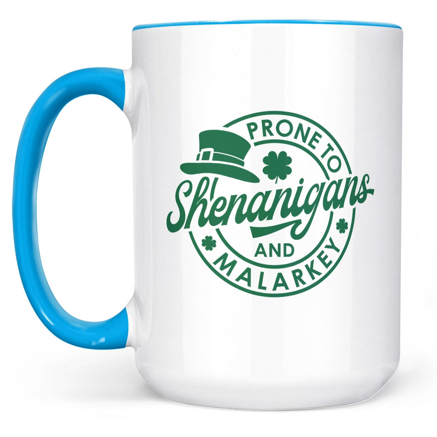 Prone To Shenanigans and Malarkey, St. Patrick's Day Accent Mug White Mug, Irish Coffee Mug 681873
