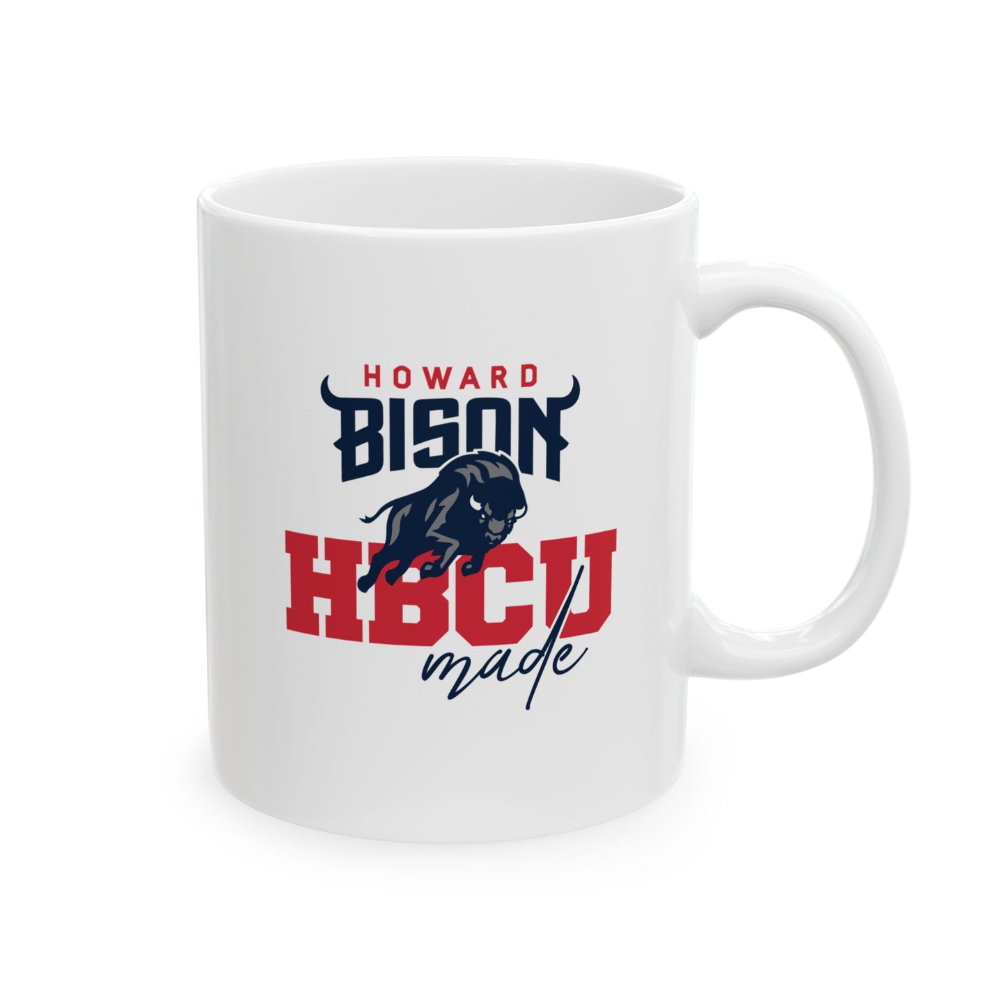 Howard University Made Graduation and Alumni Gift Ceramic Coffee Mug (11oz & 15oz)
